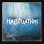 HABITUATION (Explicit)