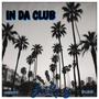 IN DA CLUB (feat. IPLZM3) [Explicit]