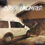 Bobby Unlimited. (Explicit)