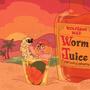 Worm Juice (feat. Old Country Landscaping) [Explicit]