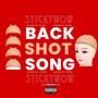 BackShot Song (Explicit)