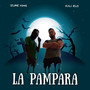 LA PAMPARA (Explicit)