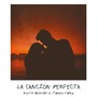 La Canción Perfecta