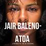 Atoa (Tribute to B Show)