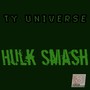 Hulk Smash