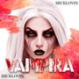 VAMPIRA (Explicit)