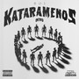 Kataramenos (Explicit)