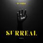 Surreal (Explicit)