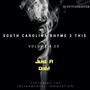 South Carolina Rhyme 2 Thi$, Vol. 4:20: Just a Dab!