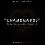 Enamorados (feat. Ronny Mundial)