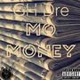 Mo Money (Explicit)