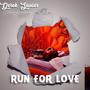 Run for Love (Explicit)