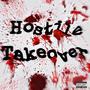 Hostile Takeover (feat. Mr. Mac & 352 Prince)