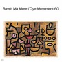 Ravel: Ma Mère l'Oye Movement 60