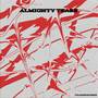 Almighty Tears (Explicit)