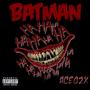 BATMAN (Explicit)