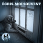 Écris-moi souvent