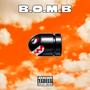 B. O. M. B (feat. Adao) [Explicit]