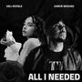 All I Needed (feat. Vali Royale)