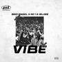 Vibe (feat. Ac1 & Islime)