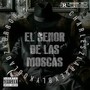 El Señor De Las Moscas (Explicit)