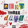 next three days (Explicit)