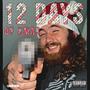 12 Days Of Xmas (Explicit)