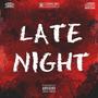 Late night (Explicit)