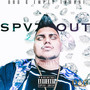 Spazzout (Explicit)