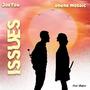 Issues (feat. Ohene Mosaic)