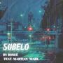 Subelo (feat. Martian Mark)