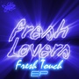 Fresh Touch EP