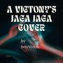 A VICTONY'S JAGA JAGA COVER