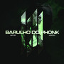 BARULHO DO PHONK (Explicit)