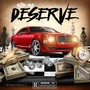 Deserve (Explicit)