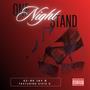 One Night Stand (feat. Sista D) [Explicit]