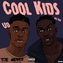 Cool Kids (Explicit)