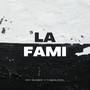 La Fami (Explicit)