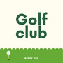 Golf club