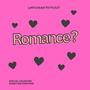 Romance ? (Explicit)