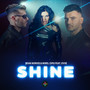 Shine