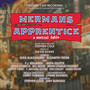 Merman's Apprentice (Original Cast Recording)