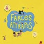 Farces et attrapes