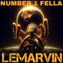 Number 1 Fella (Explicit)