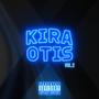 Kira x Otis (Vol.2) [Explicit]
