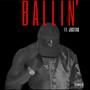 Ballin' (feat. Justixx) [Explicit]