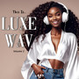 This Is... LUXE Wav (Volume 2)