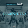Fresh N Fitted (Explicit)