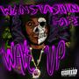 Wake up (Explicit)