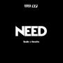 Need (feat. Skull-E) [Explicit]